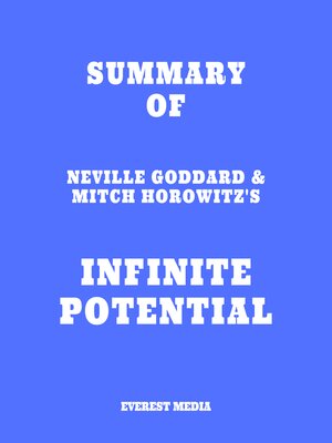cover image of Summary of Neville Goddard & Mitch Horowitz's Infinite Potential